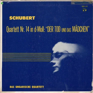 Quartett no. 14 in d-Moll: “Der Tod und das Mädchen”