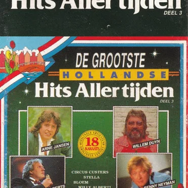 De grootste Hollandse hits allertijden, deel 3 by Various Artists - album cover