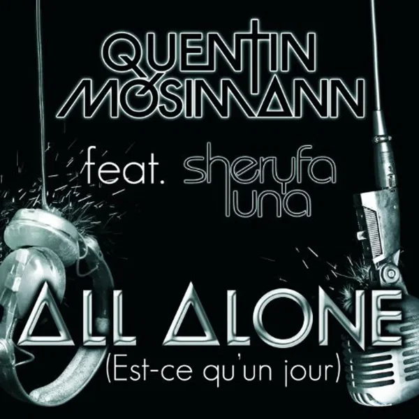 All Alone (Est‐ce qu’un jour)