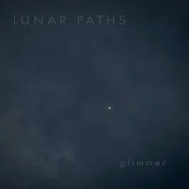 Glimmer by Lunar Paths - album cover