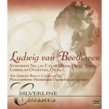 Symphony No.3 In E Flat Major Op.55, "Eroica" & Coriolan Overture, Op.62