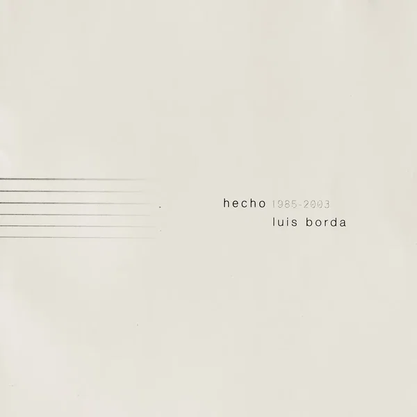 Hecho 1985-2003