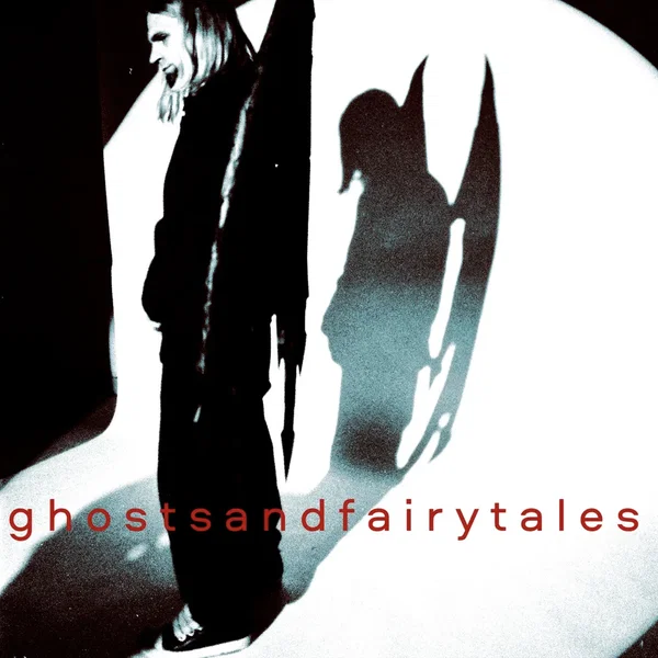 GHOSTS AND FAIRY TALES