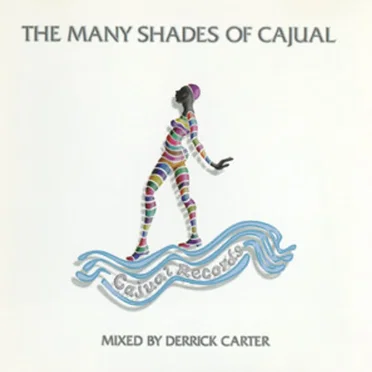 The Many Shades of Cajual