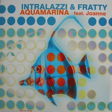 Aquamarina by Intrallazzi & Fratty - album cover
