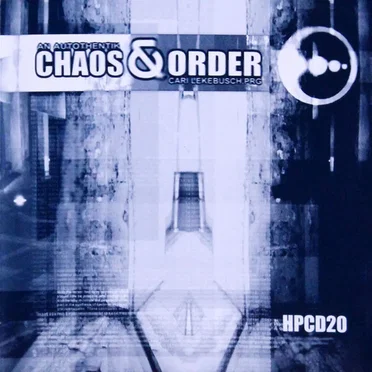 Chaos & Order