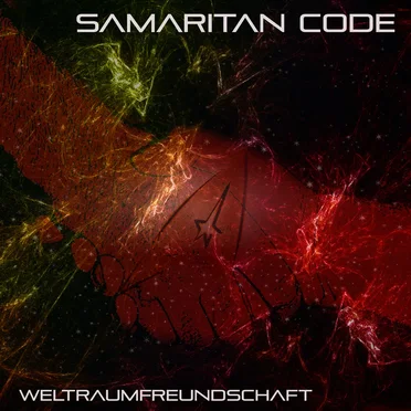 Weltraumfreundschaft by Samaritan Code - album cover