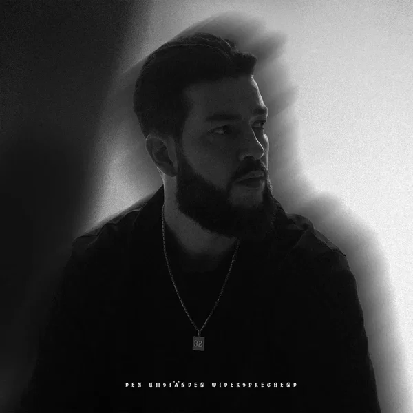 DEN UMSTÄNDEN WIDERSPRECHEND