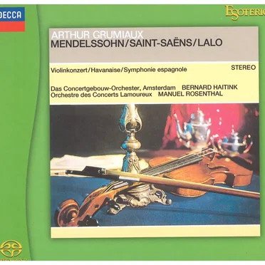 Mendelssohn: Violinkonzert / Saint-Saens: Havanaise / Lalo: Symphonie Espagnole