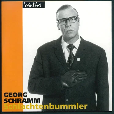Schlachtenbummler by Georg Schramm - album cover