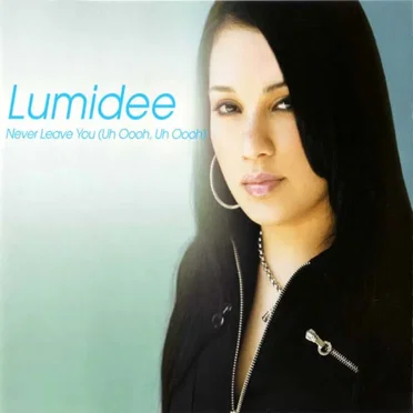 Never Leave You (Uh Oooh, Uh Oooh)