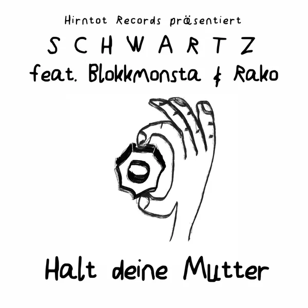 Halt deine Mutter