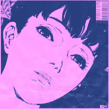 hot rain 暑い雨 by Bad Sex - album cover