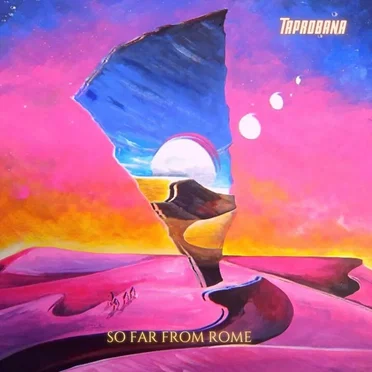 So Far from Rome by Taprobana - album cover
