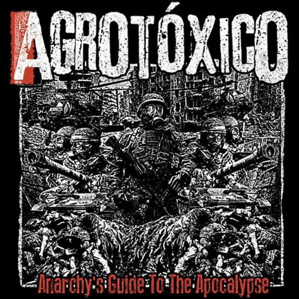 Anarchy´s Guide to the Apocalypse