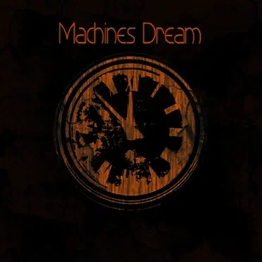 Machines Dream