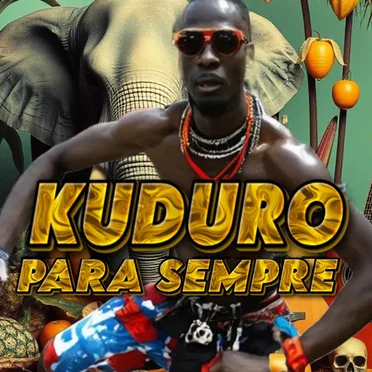 Kuduro Para Sempre (クドゥロよ永遠に)