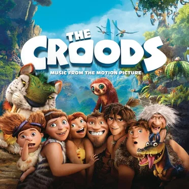 The Croods: Music From the Motion Picture