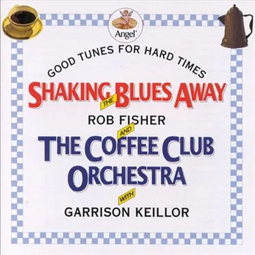 Shaking the Blues Away by Rob Fisher - album cover
