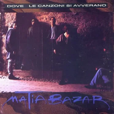 Dove le canzoni si avverano
