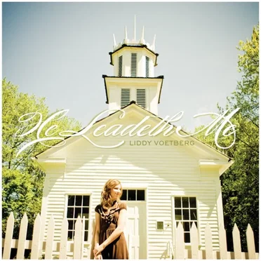 He Leadeth Me by Liddy Voetberg - album cover