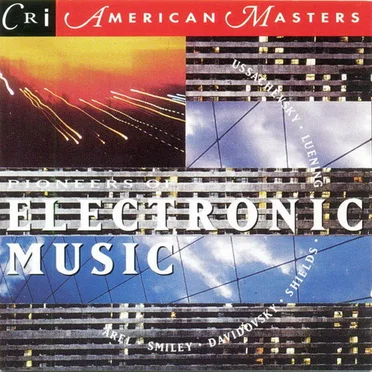 Pioneers of Electronic Music by Various Artists - album cover