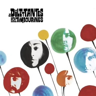 101 Tambourines by The Dilettantes - album cover