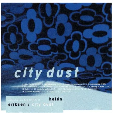 City Dust by Helén Eriksen - album cover
