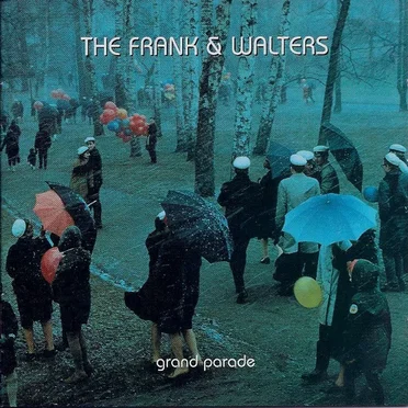 Grand Parade by The Frank & Walters - album cover