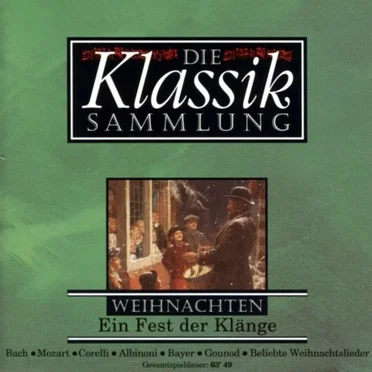Weihnachten - Ein Fest der Klänge by Various Artists - album cover