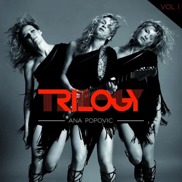 Trilogy by Ana Popović - album cover