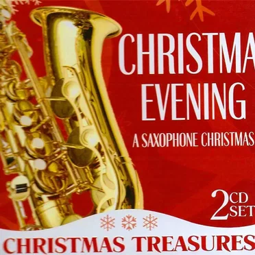 Christmas Evening: A Saxophone Christmas by Various Artists - album cover