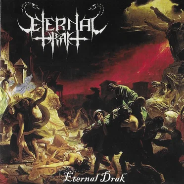 Eternal Drak by Eternal Drak - album cover