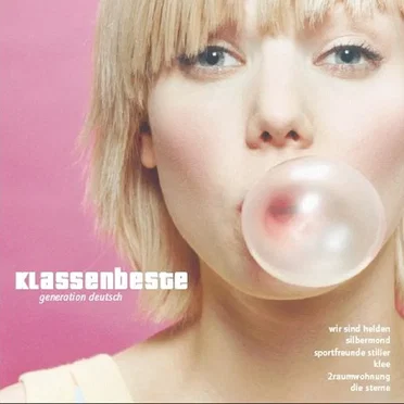 Klassenbeste: Generation Deutsch by Various Artists - album cover