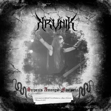 Serpents Amongst Mostovna MMX by Krvnik - album cover