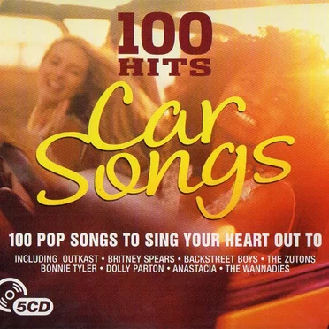 100 Hits: Car Songs by Various Artists - album cover