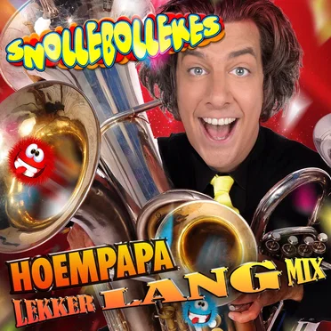 Hoempapa (Lekker Lang Mix)