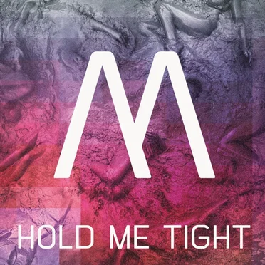 Hold Me Tight by Minerve - album cover