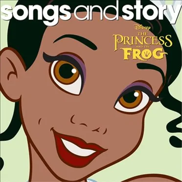 Songs and Story: The Princess and the Frog by Various Artists - album cover