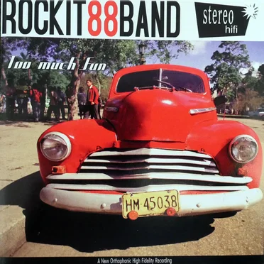 Too Much Fun by Rockit 88 Band - album cover