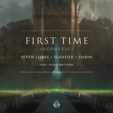 First Time (acoustic remix)