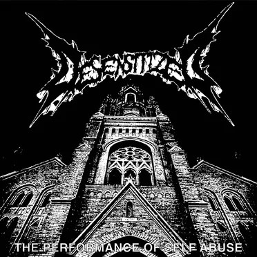 The Performance of Self Abuse by Desensitized - album cover