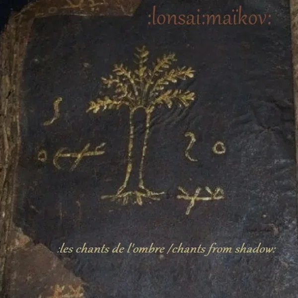 Les Chants de l'ombre