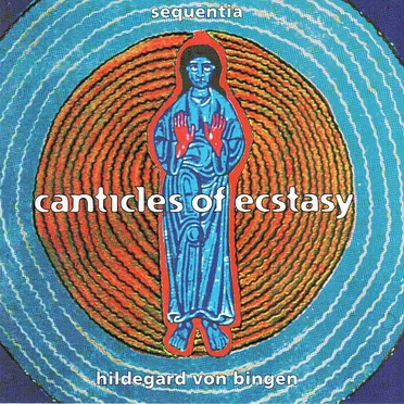 Canticles of Ecstasy