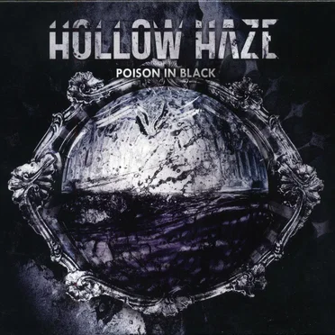 Poison in Black by Hollow Haze - album cover