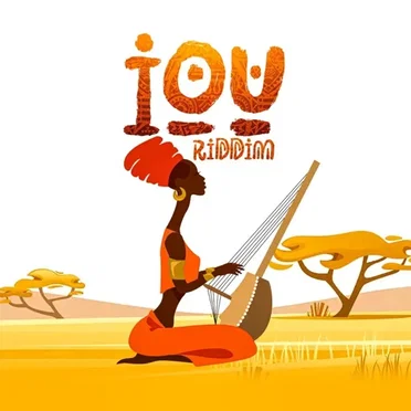 IOU Riddim