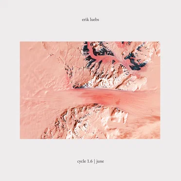 Cycle 1.6 | June by Erik Luebs - album cover