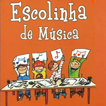 Escolinha de Musica by Escolinha de Música - album cover
