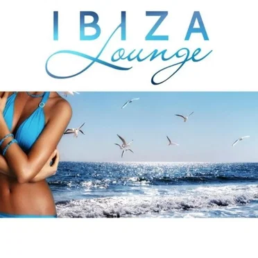 Ibiza Lounge by Various Artists - album cover