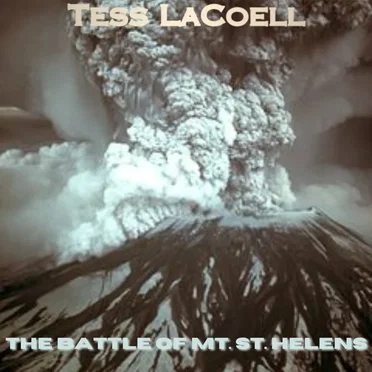 The Battle of Mt. St. Helens